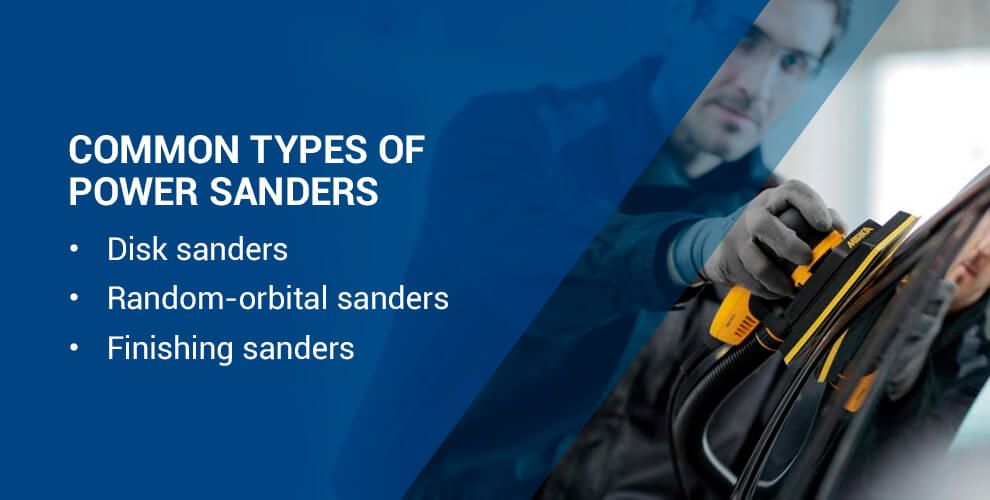 Common types of power sanders 